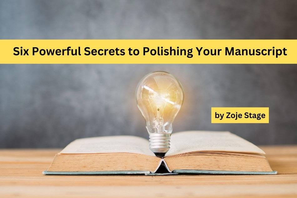 Polishing Your Manuscript: ⁤Tips for Clear and Concise Writing