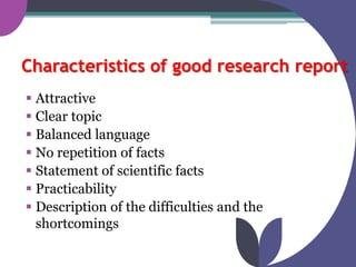characteristics of a good research report